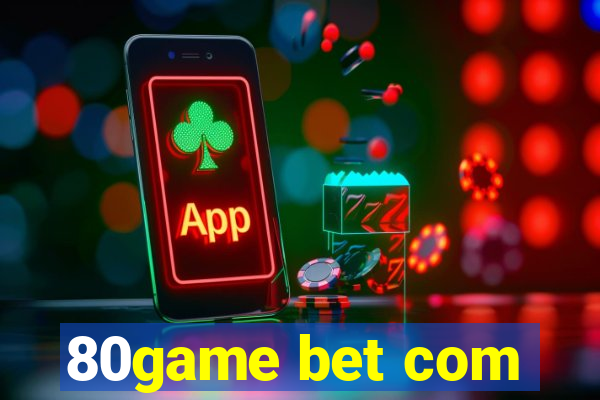 80game bet com